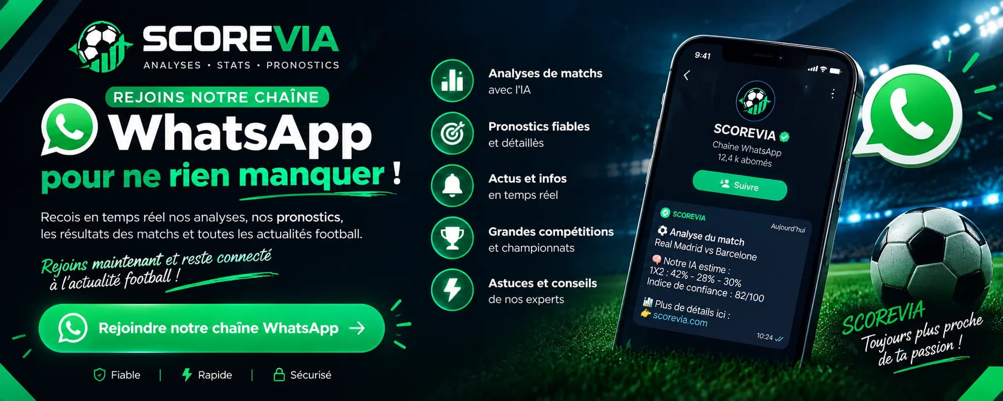 Rejoins la chaîne WhatsApp officielle de SCOREVIA pour recevoir les analyses de matchs, statistiques, pronostics et actualités football.